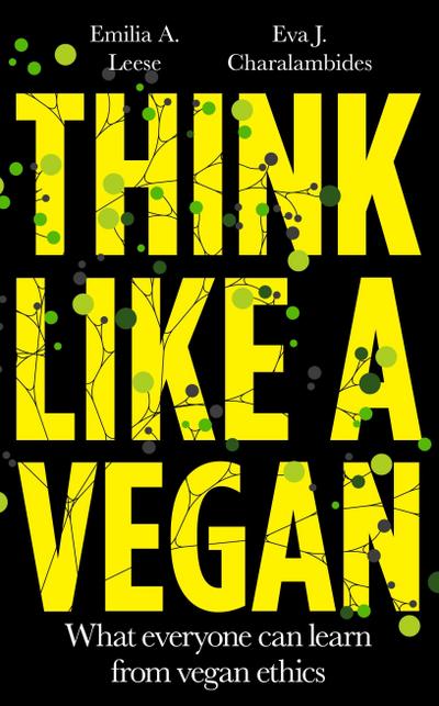 Think Like a Vegan