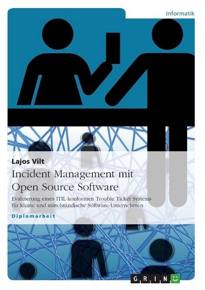 Incident Management mit Open Source Software