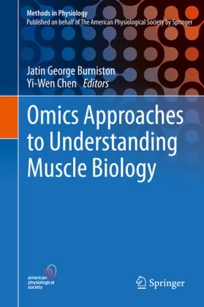 Omics Approaches to Understanding Muscle Biology