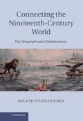 Connecting the Nineteenth-Century World