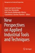 New Perspectives on Applied Industrial Tools and T