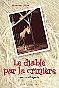 Le diable par la criniere