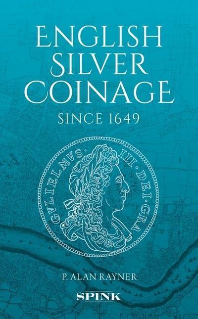 English Silver Coinage Since 1649 "Original"