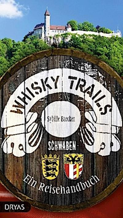 Whisky Trails Schwaben