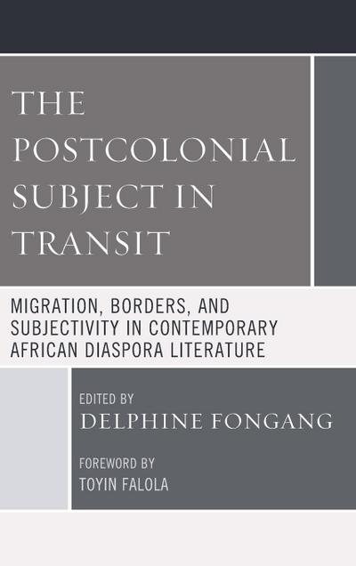 Postcolonial Subject in Transit