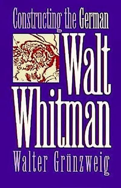 Constructing German Walt Whitman