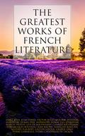 The Greatest Works of French Literature