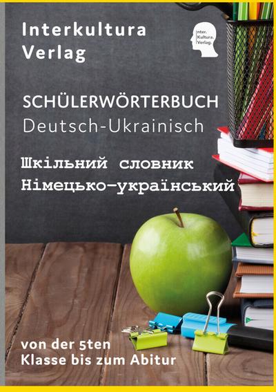 Interkultura Schülerwörterbuch Deutsch-Ukrainisch 