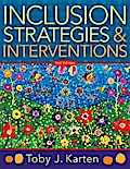 Inclusion Strategies and Interventions, Second Edition