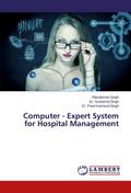 Computer - Expert System for Hospital Management
