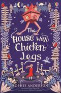 The House with Chicken Legs