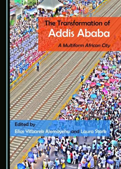 Transformation of Addis Ababa