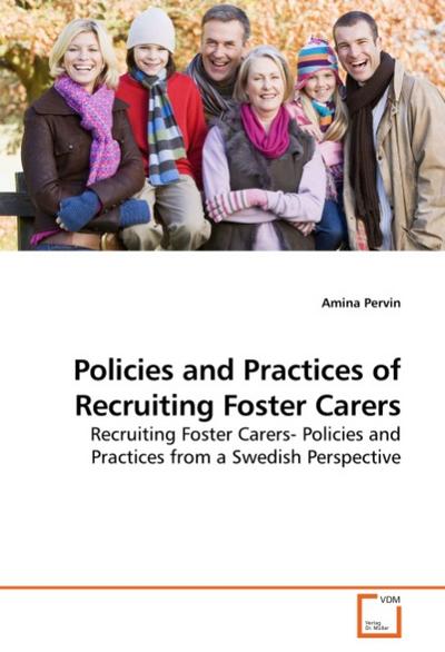 Policies and Practices of Recruiting Foster Carers