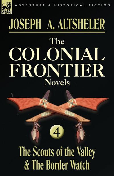 The Colonial Frontier Novels