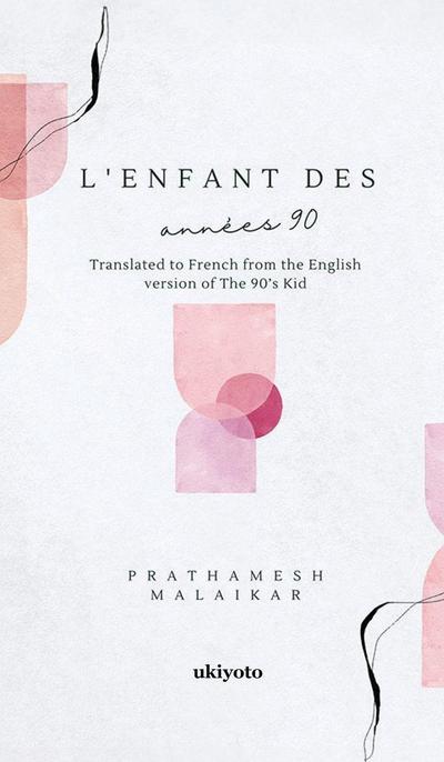 L’enfant des années 90