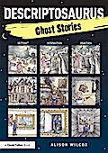 Descriptosaurus: Ghost Stories