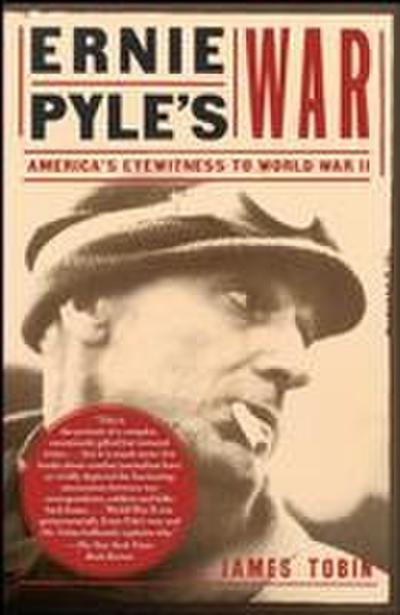Ernie Pyle’s War
