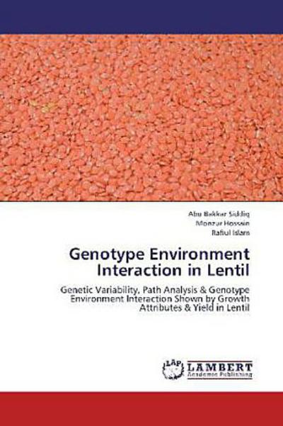 Genotype Environment Interaction in Lentil