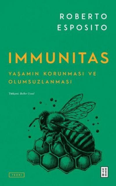 Immunitas - Yasamin Korunmasi ve Olumsuzlanmasi