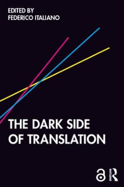 Dark Side of Translation