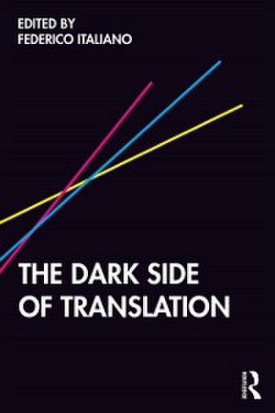 Dark Side of Translation