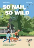 So nah, so wild