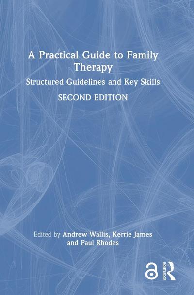 A Practical Guide to Family Therapy