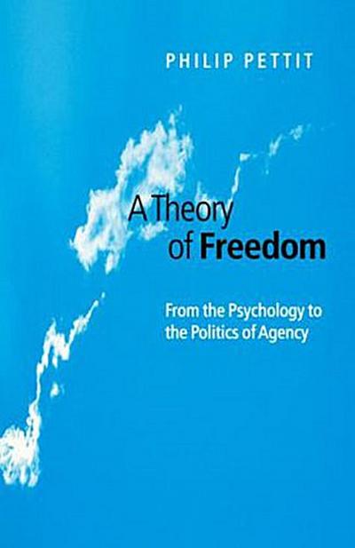 Theory of Freedom