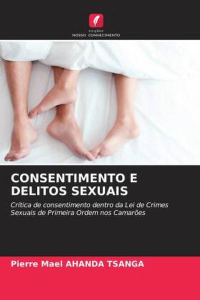 CONSENTIMENTO E DELITOS SEXUAIS