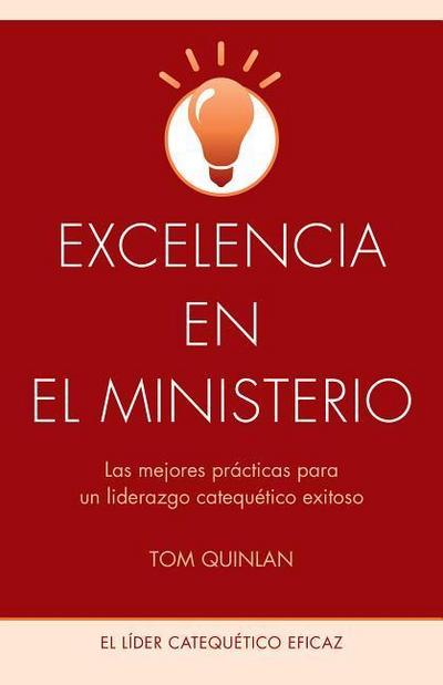 Excelencia En El Ministerio
