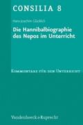 Die Hannibalbiographie des Nepos im Unterricht