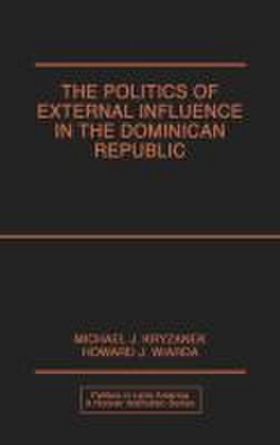Politics of External Influence in the Dominican Republic