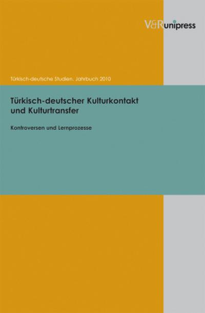 Türkisch deutscher Kulturkontakt und Kulturtransfer