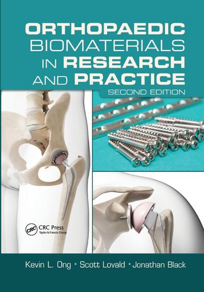 Orthopaedic Biomaterials in Research and Practice