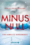 Minus Null - Ein dunkles Verhängnis
