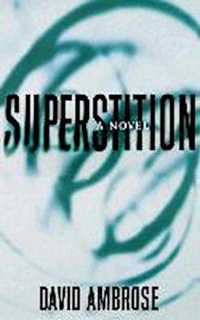 Superstition