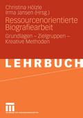 Ressourcenorientierte Biografiearbeit