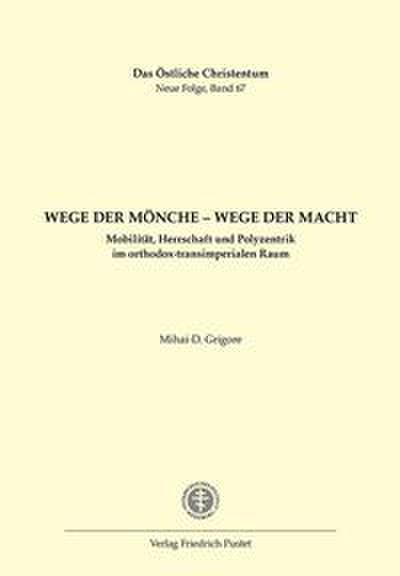 Wege der Mönche - Wege der Macht