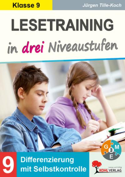 Lesetraining in drei Niveaustufen / Klasse 9