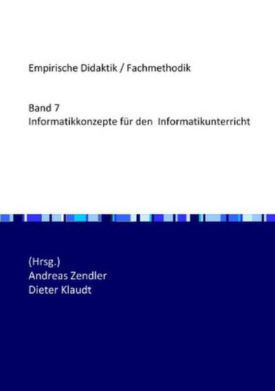 Informatikkonzepte für den Informatikunterricht