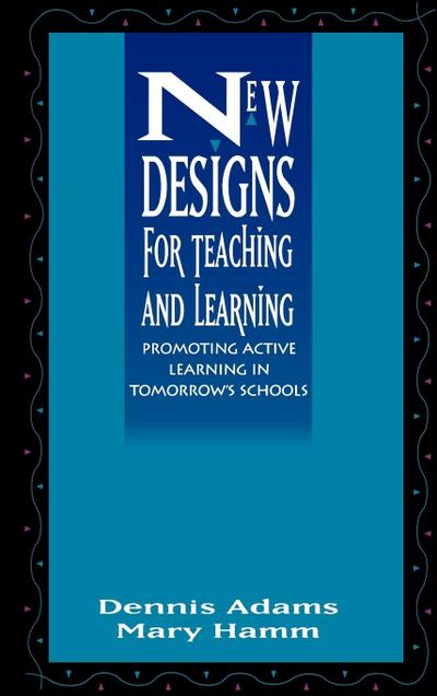New Designs Teaching Learning