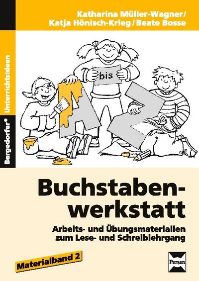 Buchstabenwerkstatt - Materialband 2