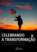 Celebrando a Transformação