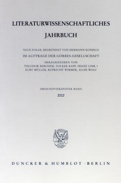 Literaturwissenschaftliches Jahrbuch.. Bd.43/2002