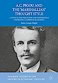 A.C. Pigou and the ’Marshallian’ Thought Style