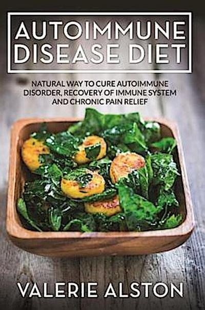 Autoimmune Disease Diet