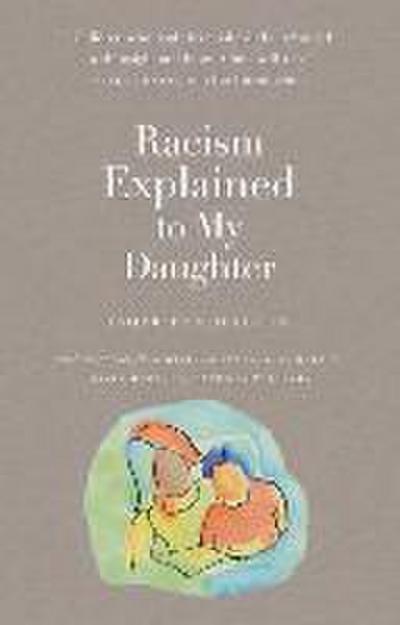 Racism Explained to My Daughter