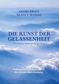 Die Kunst der Gelassenheit