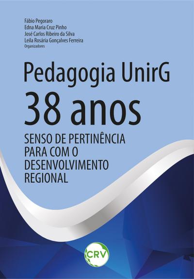 Pedagogia UnirG - 38 anos