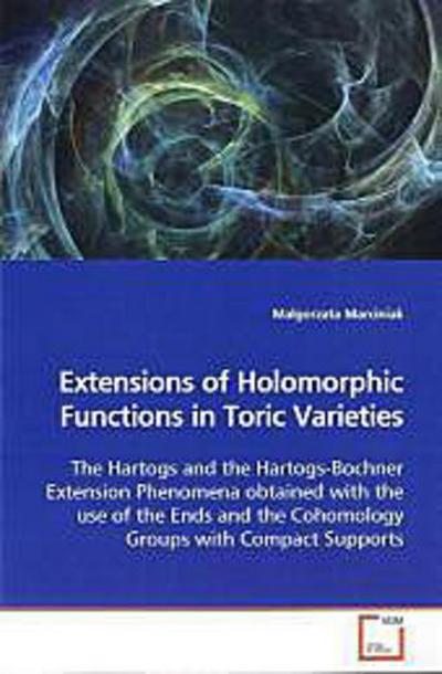 Extensions of Holomorphic Functions in Toric Varieties